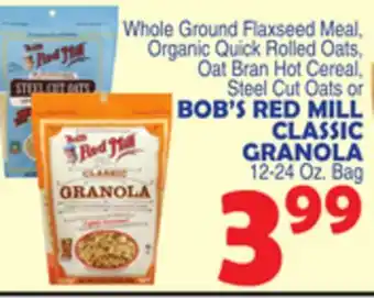 Bravo Supermarkets BOB'S RED MILL CLASSIC GRANOLA offer