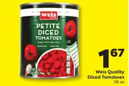 Weis Markets Weis Quality Diced Tomatoes offer