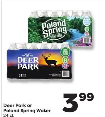Weis Markets Deer Park or Poland Spring Water offer