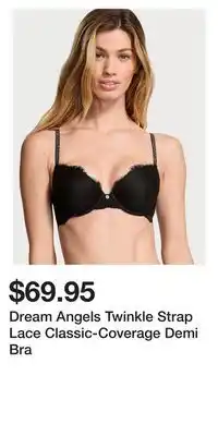 Victoria's Secret Dream Angels Twinkle Strap Lace Classic-Coverage Demi Bra offer