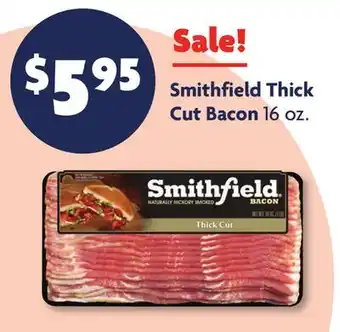 Family Dollar Smithfield Thick Cut Bacon offer