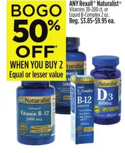 Dollar General ANYRexall Naturalist Vitamins 30-200 ct. or Liquid B-Complex 2 oz offer