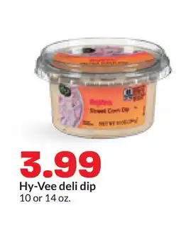 Hy-Vee Hy-Vee deli dip offer