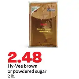 Hy-Vee Hy-Vee brown | or powdered sugar offer
