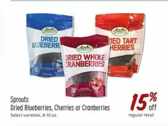 Sprouts Farmers Market Sprouts Dried Blueberries, Cherries Or Cranberries offer
