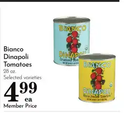Pavilions Bianco Dinapoli Tomatoes offer