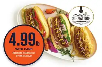Mariano's Mariano´s Signature Fresh Sausage offer