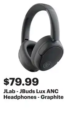 Best Buy JLab - JBuds Lux ANC Headphones - Graphite offer