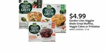 Fareway Garden Lites Veggies Made Great Muffins, Veggie Cakes Or Frittattas offer