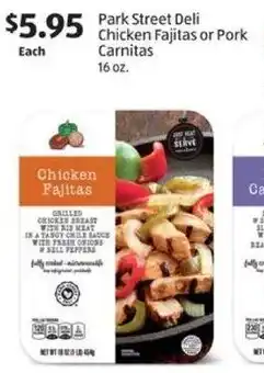 Aldi Park Street Deli Chicken Fajitas or Pork Carnitas offer