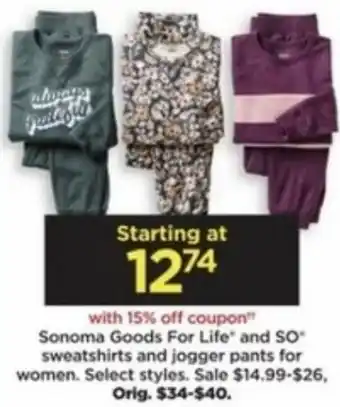 Kohl's Sonoma Goods For Life And SO Sweatshirts And Jogger Pants For Women offer