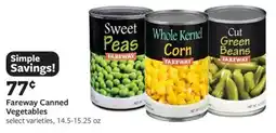Fareway Fareway Canned Vegetables offer