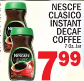 C Town NESCAFE CLASICO INSTANT DECAF COFFEE offer