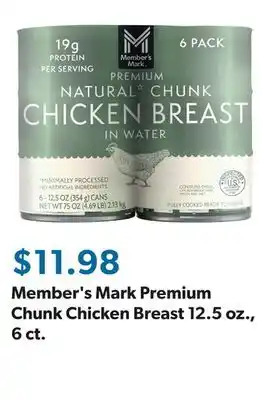 Sam's Club Member's Mark Premium Chunk Chicken Breast 12.5 oz., 6 ct offer