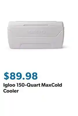 Sam's Club Igloo 150-Quart MaxCold Cooler offer
