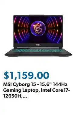 Sam's Club MSI Cyborg 15 - 15.6 144Hz Gaming Laptop, Intel Core i7-12650H, 16GB DDR5, 1TB NVME SSD, Windows 11 offer