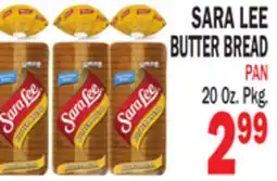 Bravo Supermarkets SARA LEE BUTTER BREAD offer