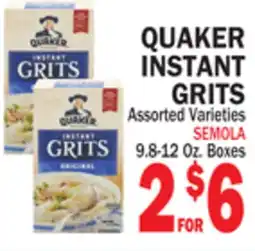 Bravo Supermarkets QUAKER INSTANT GRITS offer