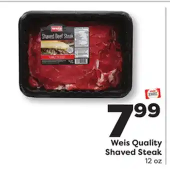 Weis Markets Weis Quality Shaved Steak offer