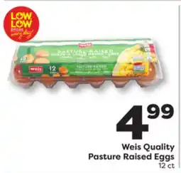 Weis Markets Weis Quality Pasture Raised Eggs offer