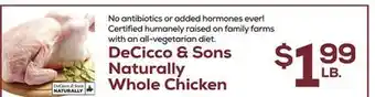 DeCicco & Sons DeCicco & Sons Naturally Whole Chicken offer