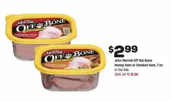 Grocery Outlet John Morrell Off The Bone Honey Ham Or Smoked Ham offer