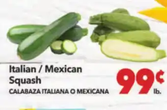 Vallarta Supermarkets Italian/Mexican Squash/CALABAZA ITALIANA O MEXICANA offer