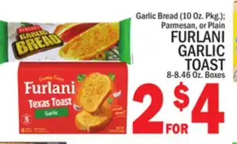 C Town FURLANI GARLIC TOAST offer