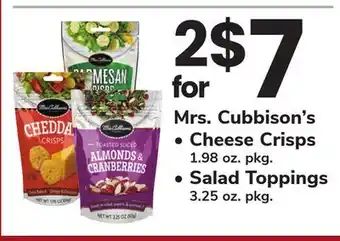 ACME Mrs. Cubbison's Cheese Crisps 1.98 oz. pkg., Salad Toppings 3.25 oz. pkg offer