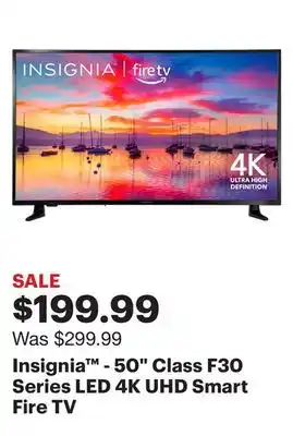 Best Buy Insignia - 50 Class F30 Series LED 4K UHD Smart Fire TV offer