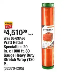 The Home Depot Pratt Retail Specialties 20 in. x 1000 ft. 80 Gauge Heavy Duty Stretch Wrap (120 Pack) offer
