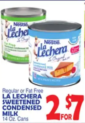 Bravo Supermarkets LA LECHERA SWEETENED CONDENSED MILK offer