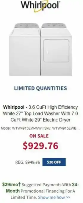 BrandsMart USA Whirlpool-3.6 CuFt High Efficiency White 27" Top Load Washer With 7.0 CuFt White 29" Electric Dryer offer
