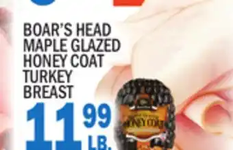 C Town BOAR'S HEAD MAPLE GLAZED HONEY COAT TURKEY BREAST offer