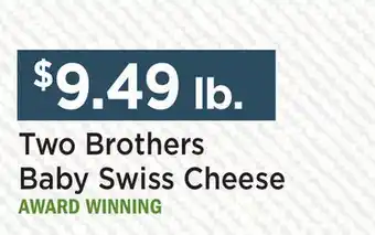 Heinen's Two Brothers Baby Swiss Cheese offer