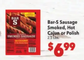 Vallarta Supermarkets Bar-S Sausage Smoked, Hot Cajun or Polish offer