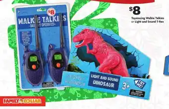 Family Dollar Toymazing Walkie Talkies Or Light And Sound T-rex offer