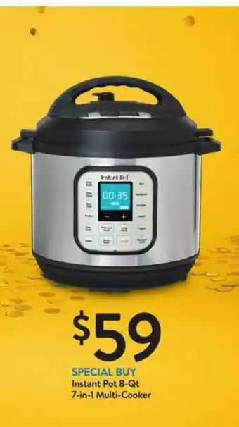 Walmart Instant Pot-8 Qt. 7-in-1 Multi-cooker offer