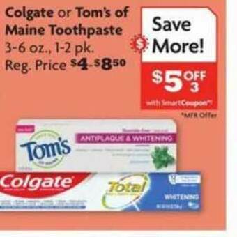 Family Dollar Colgate Or Tom's Of Maine Toothpaste offer