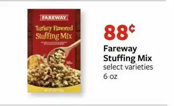Fareway Fareway Stuffing Mix Select Varieties offer