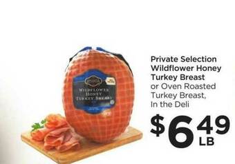 Food 4 Less Private Selection Wildflower Honey Turkey Breast offer