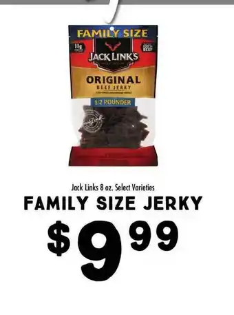 Maceys Family Size Jerky Jack Links Select Varieties offer