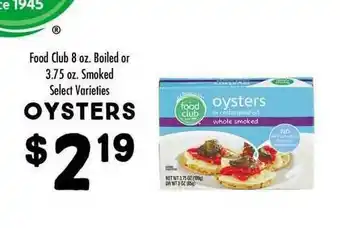 Maceys Oysters Food Club Boiled Smoked Select Varieties offer