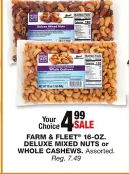 Blain's Farm & Fleet FARM & FLEET 16-oz. DELUXE MIXED NUTS OR WHOLE CASHEWS offer