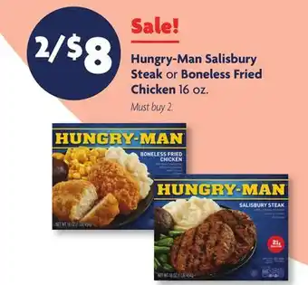 Family Dollar Hungry-Man Salisbury Steak or Boneless Fried Chicken offer