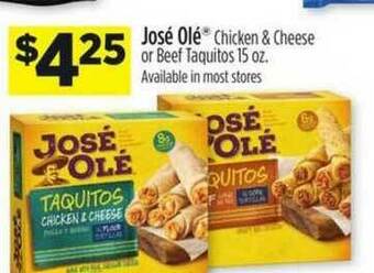 Dollar General José Olé Chicken & Cheese Or Beef Taquitos offer