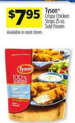Dollar General Tyson Crispy Chicken Strips Sold Frozen offer