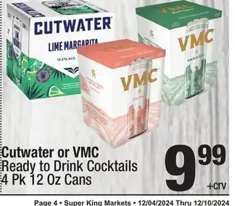 Super King Markets Cutwater or VMC Ready to Drink Cocktails offer