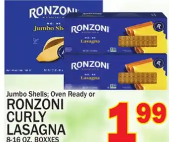 C Town RONZONI CURLY LASAGNA offer