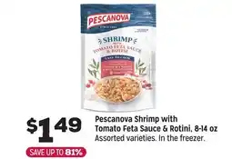 Grocery Outlet Pescanova Shrimp with Tomato Feta Sauce & Rotini, 8-14 oz offer